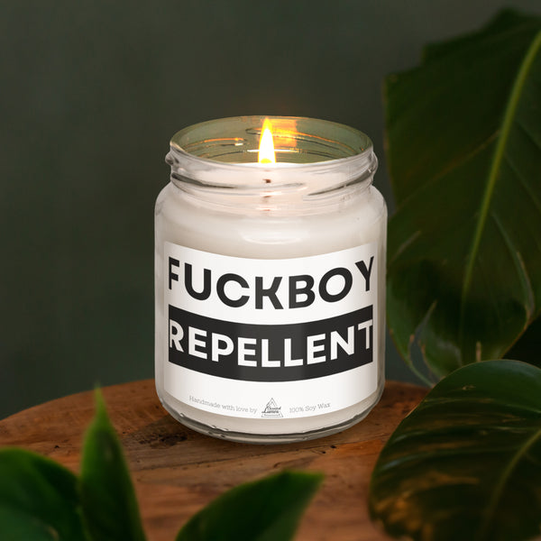 Fuckboy Repellent Scented Soy Candle