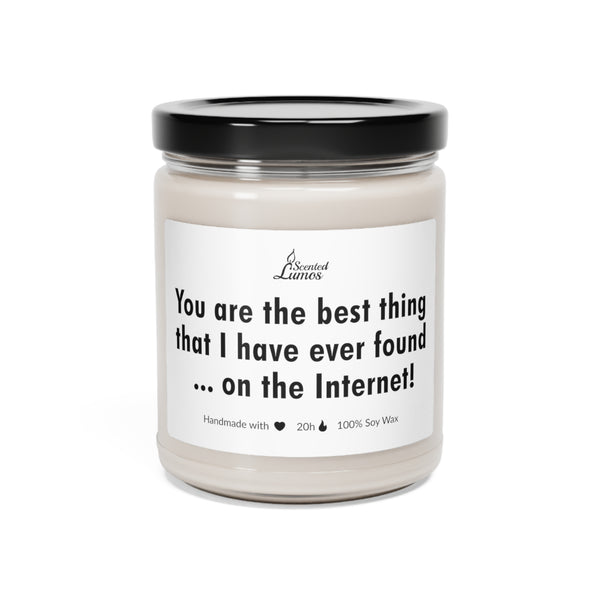 You are the best thing Scented Soy Candle