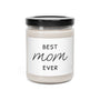 Best Mom Ever Scented Soy Candle