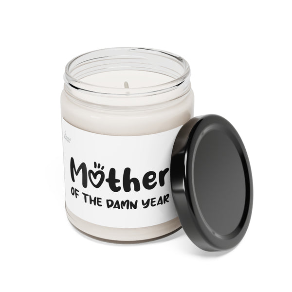 Mother of the damn year Scented Soy Candle