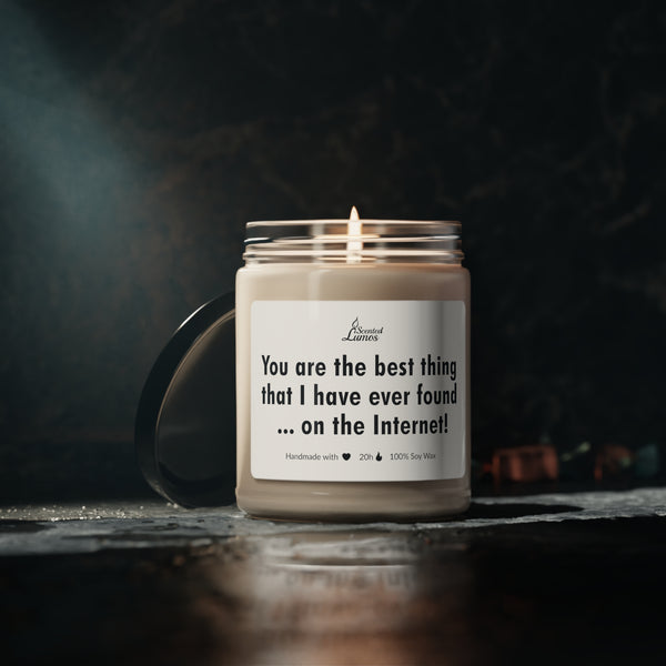 You are the best thing Scented Soy Candle