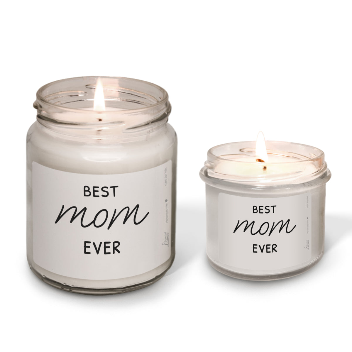 Best Mom Ever Scented Soy Candle