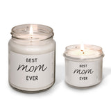 Best Mom Ever Scented Soy Candle