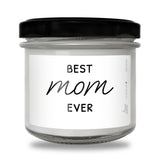 Best Mom Ever Scented Soy Candle