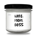 Wife Mom Boss Scented Soy Candle