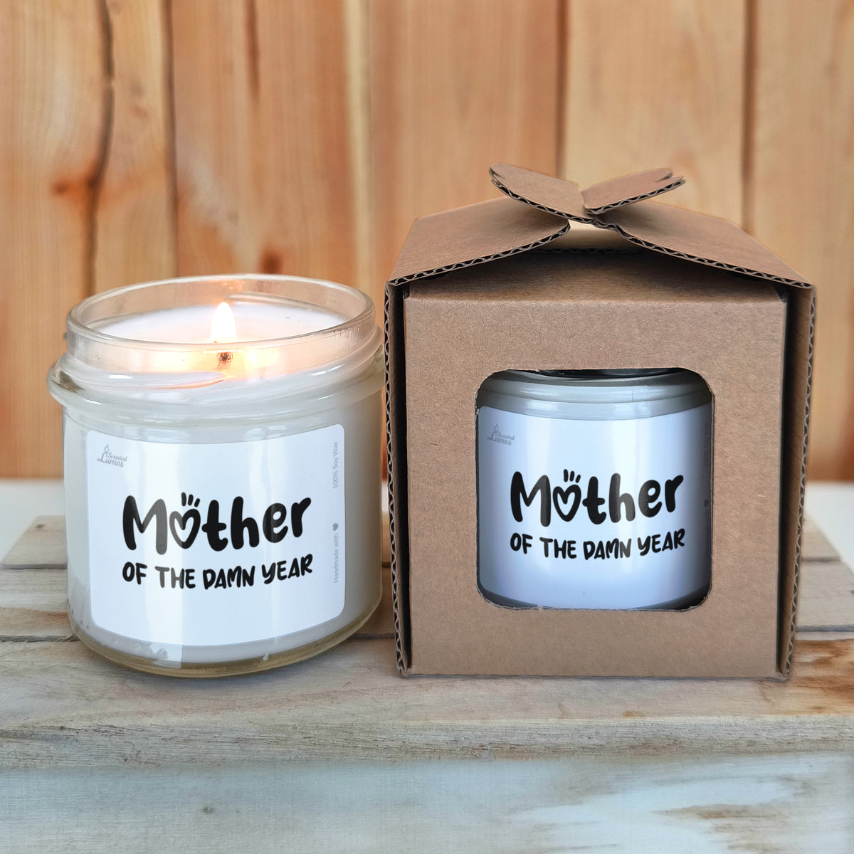 Mother of the damn year Scented Soy Candle