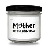 Mother of the damn year Scented Soy Candle
