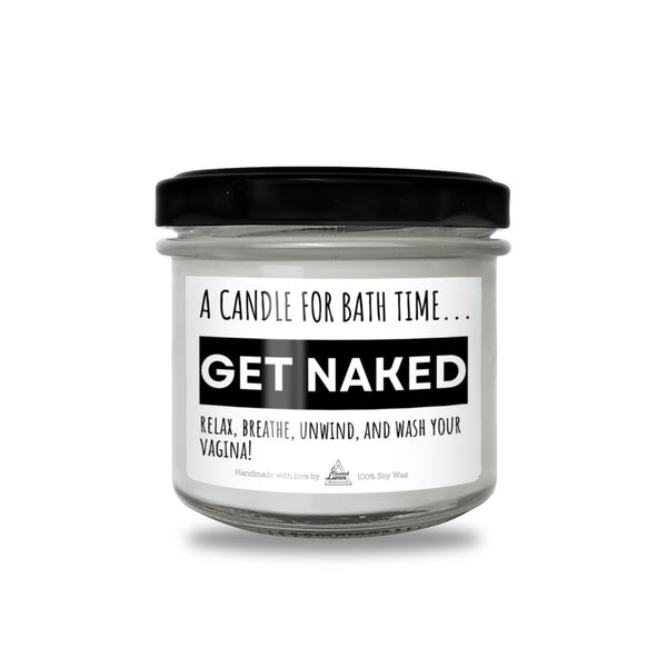 Get naked Scented Soy Candle