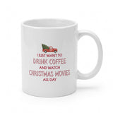 I just want to drink coffee and watch Christmas movies